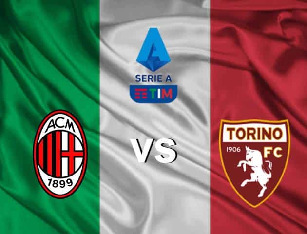 Soi kèo nhà cái AC Milan vs Torino, 16/2/2020 – VĐQG Ý