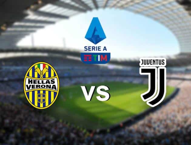 Soi kèo nhà cái Hellas Verona vs Juventus, 9/2/2020 – VĐQG Ý