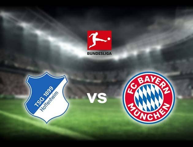 Soi kèo nhà cái Hoffenheim vs Bayern Munich, 29/02/2020 - VĐQG Đức