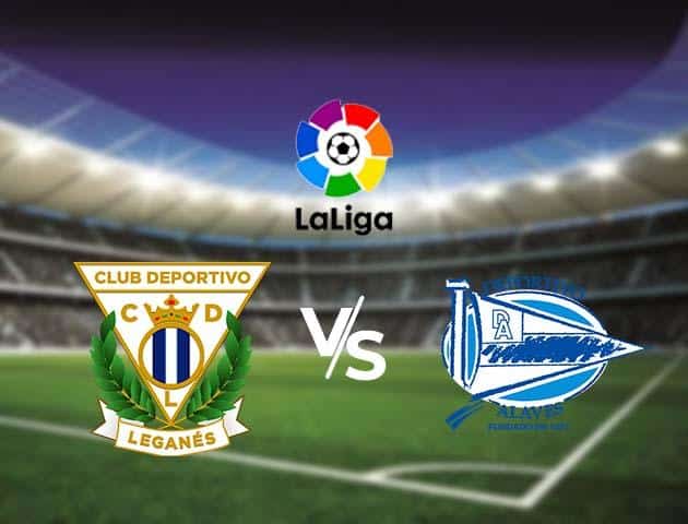 Soi kèo Win2888win288 Leganes vs Alaves, 1/3/2020 – VĐQG Tây Ban Nha