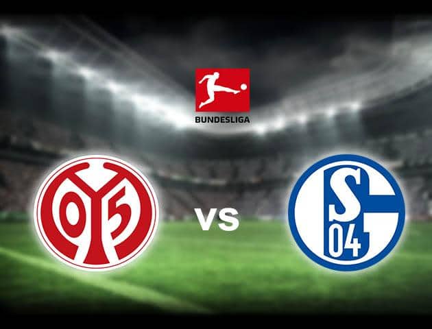 Soi kèo nhà cái Mainz vs Schalke 04, 15/02/2020 - VĐQG Đức