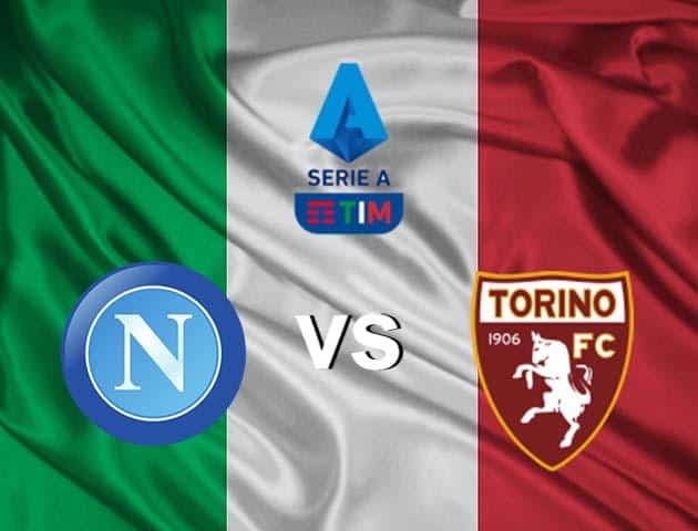 Soi kèo nhà cái Napoli vs Torino, 1/3/2020 - VĐQG Ý