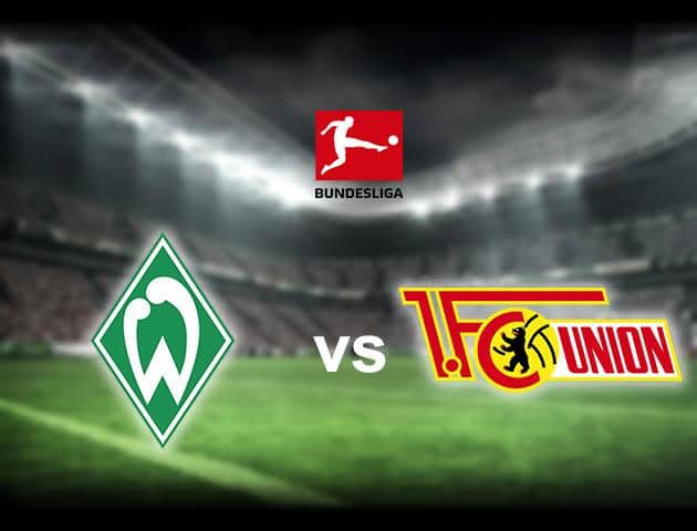 Soi kèo nhà cái Werder Bremen vs Union Berlin, 8/2/2020 - VĐQG Đức