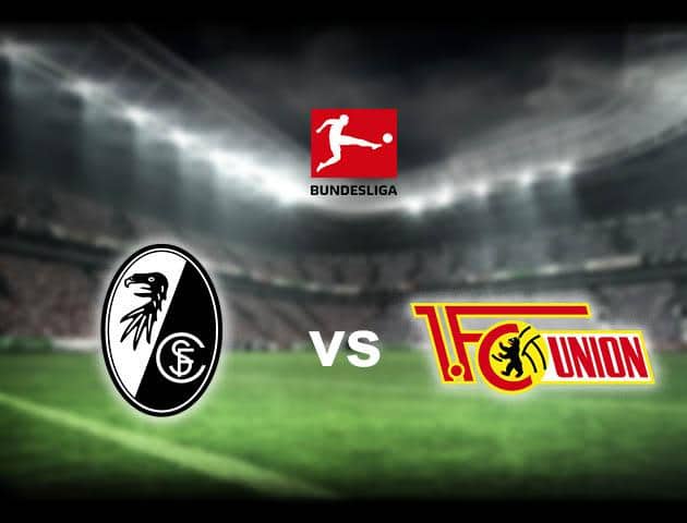 Soi kèo nhà cái Freiburg vs Union Berlin, 7/3/2020 - VĐQG Đức