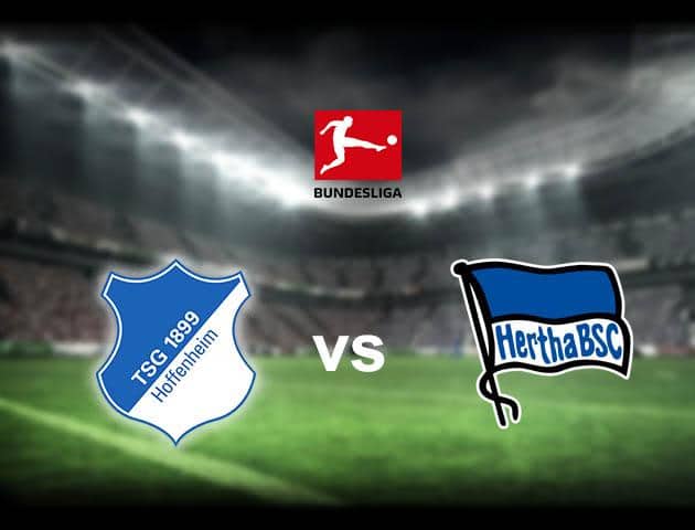 Soi kèo nhà cái Hoffenheim vs Hertha BSC, 14/03/2020 - Giải VĐQG Đức