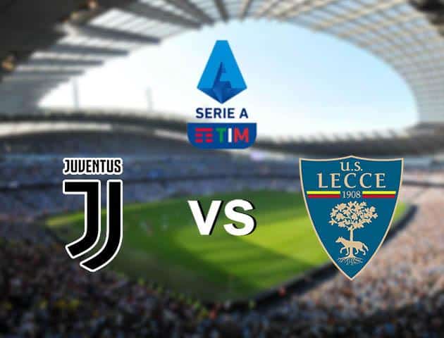 Soi kèo nhà cái Juventus vs Lecce, 14/03/2020 - VĐQG Ý [Serie A]