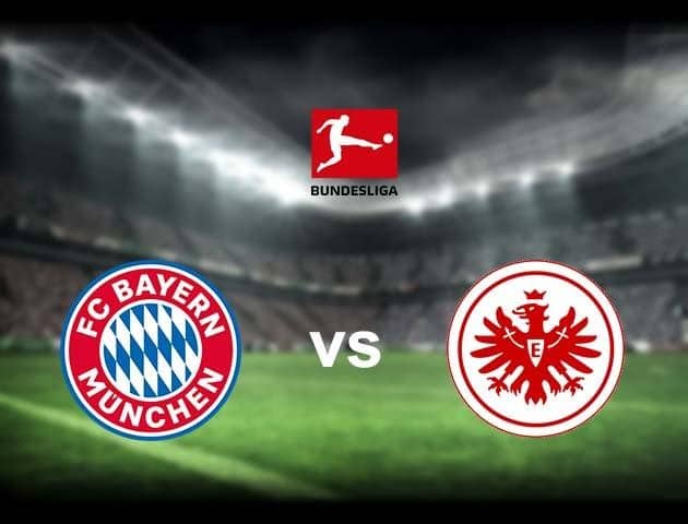 Soi kèo nhà cái Bayern Munich vs Eintracht Frankfurt, 24/5/2020 - Giải VĐQG Đức