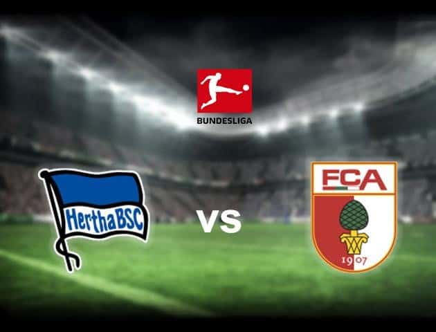 Soi kèo nhà cái Hertha BSC vs Augsburg, 30/5/2020 - Giải VĐQG Đức