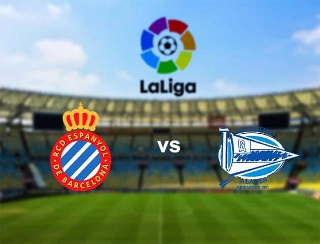 Soi kèo Win2888win288 Espanyol vs Alaves, 14/6/2020 – VĐQG Tây Ban Nha