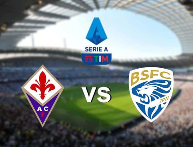 Soi kèo nhà cái Fiorentina vs Brescia, 23/6/2020 - VĐQG Ý [Serie A]