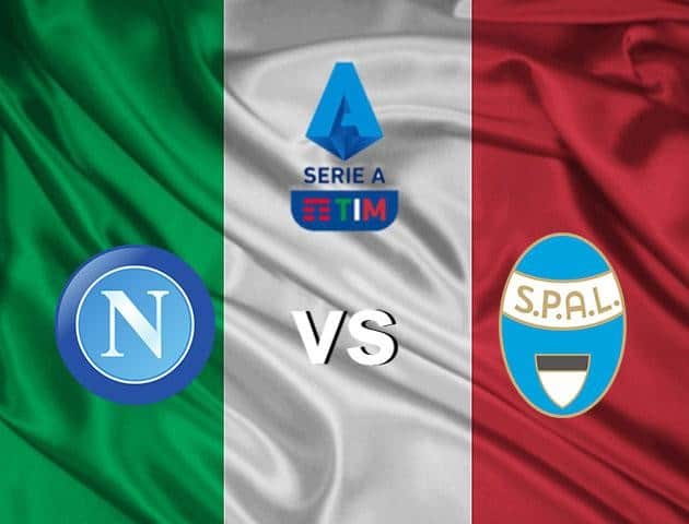 Soi kèo nhà cái Napoli vs SPAL, 29/6/2020 - VĐQG Ý [Serie A]