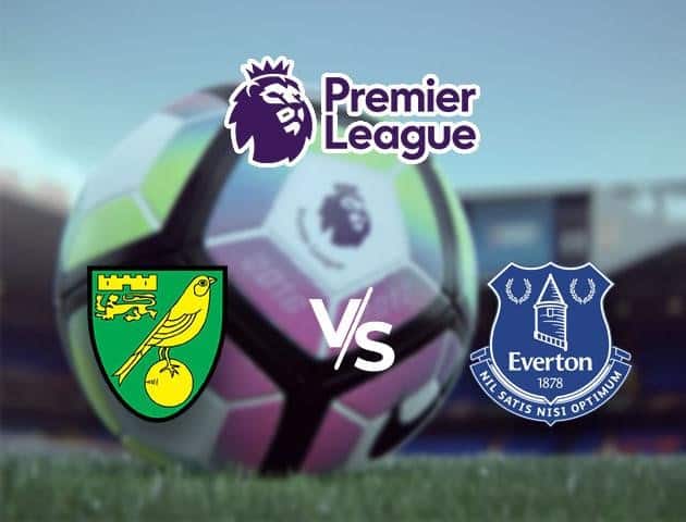 Soi kèo Win2888win288 Norwich City vs Everton, 25/6/2020 – Ngoại Hạng Anh