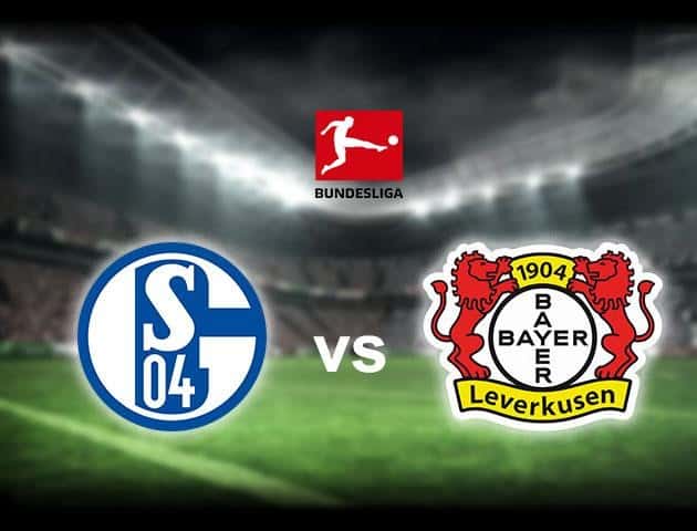 Soi kèo nhà cái Schalke 04 vs Bayer Leverkusen, 14/6/2020 - Giải VĐQG Đức