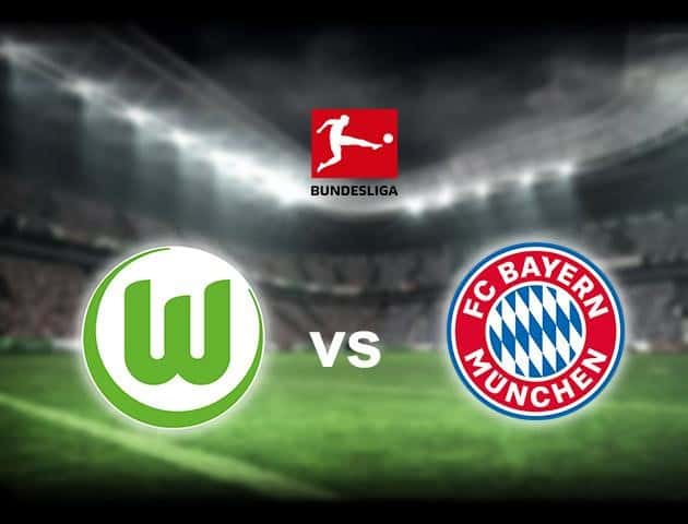 Soi kèo nhà cái Wolfsburg vs Bayern Munich, 27/6/2020 - Giải VĐQG Đức