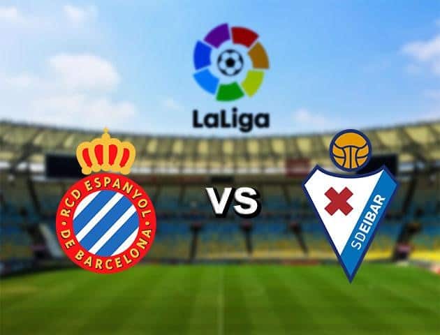 Soi kèo nhà cái Espanyol vs Eibar, 12/7/2020 - VĐQG Tây Ban Nha