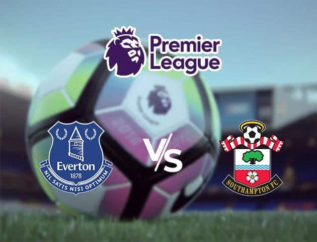 Soi kèo Win2888win288 Everton vs Southampton, 09/7/2020 – Ngoại Hạng Anh