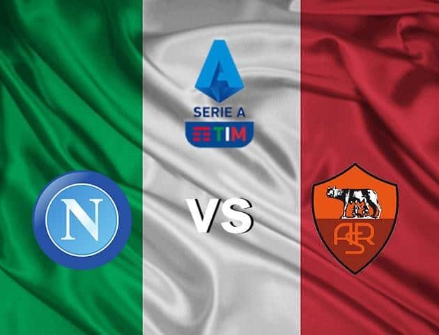 Soi kèo nhà cái Napoli vs Roma, 06/7/2020 - VĐQG Ý [Serie A]