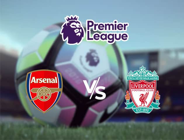 Soi kèo Win2888win288 Arsenal vs Liverpool, 16/7/2020 – Ngoại Hạng Anh