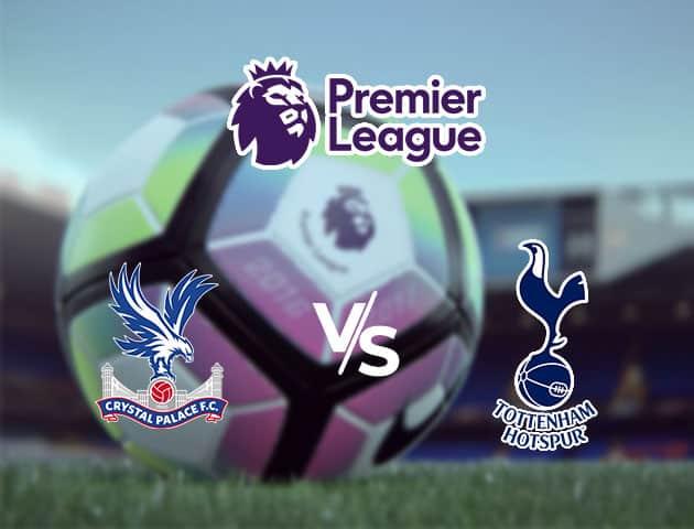 Soi kèo Win2888win288 Crystal Palace vs Tottenham Hotspur, 26/7/2020 – Ngoại Hạng Anh