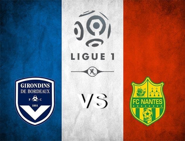 Soi kèo nhà cái Bordeaux vs Nantes, 23/8/2020 - VĐQG Pháp [Ligue 1]