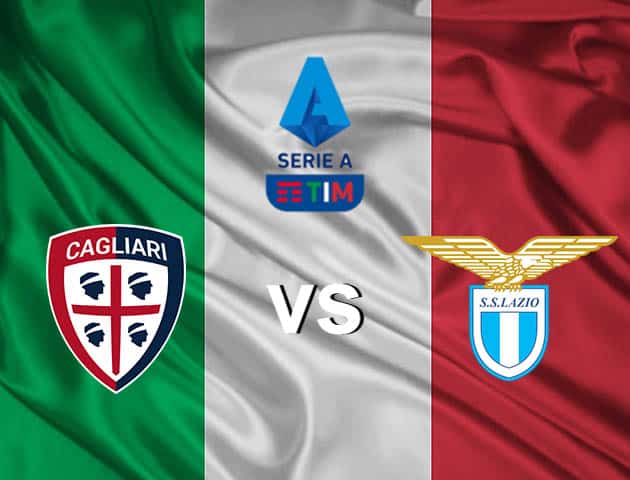 Soi kèo nhà cái Cagliari vs Lazio, 26/9/2020 - VĐQG Ý [Serie A]