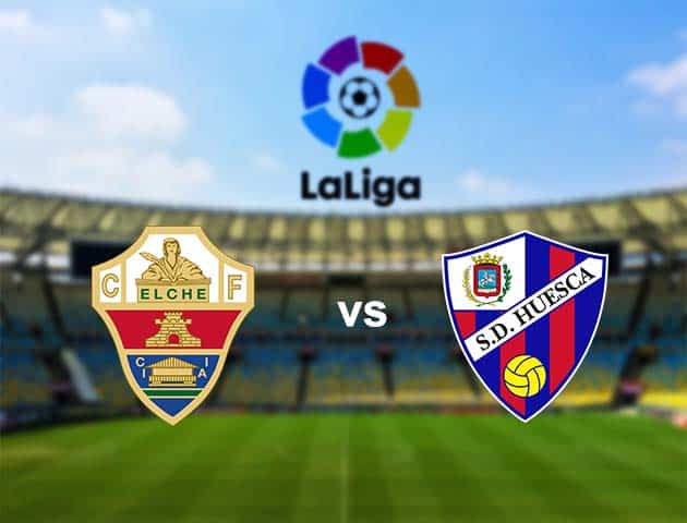 Soi kèo nhà cái Elche vs Huesca, 4/10/2020 - VĐQG Tây Ban Nha