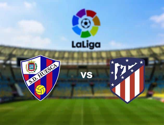 Soi kèo nhà cái Huesca vs Atl. Madrid, 30/9/2020 - VĐQG Tây Ban Nha