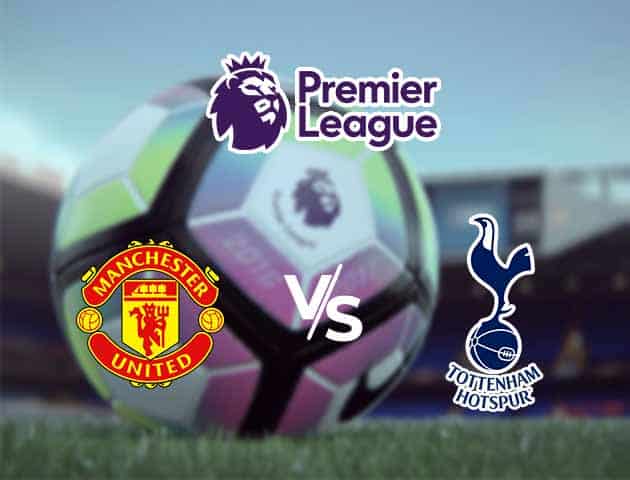 Soi kèo Win2888win288 Manchester United vs Tottenham Hotspur, 03/10/2020 – Ngoại Hạng Anh