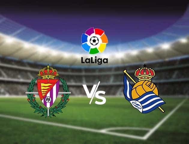 Soi kèo nhà cái Valladolid vs Real Sociedad, 13/9/2020 - VĐQG Tây Ban Nha