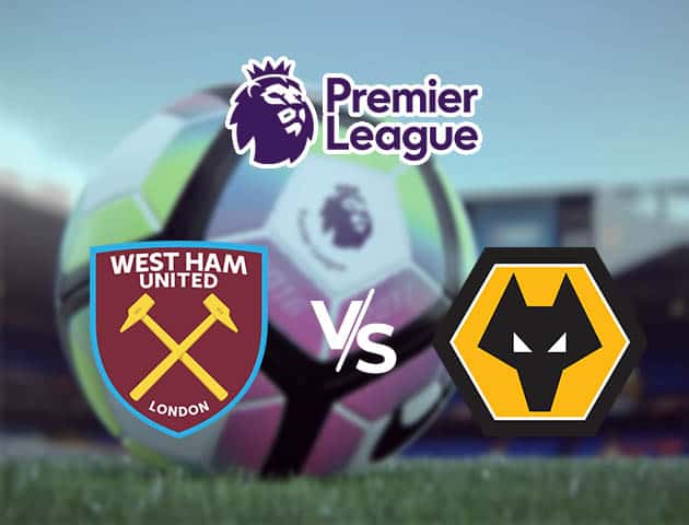 Soi kèo Win2888win288 West Ham vs Wolverhampton, 28/09/2020 – Ngoại Hạng Anh