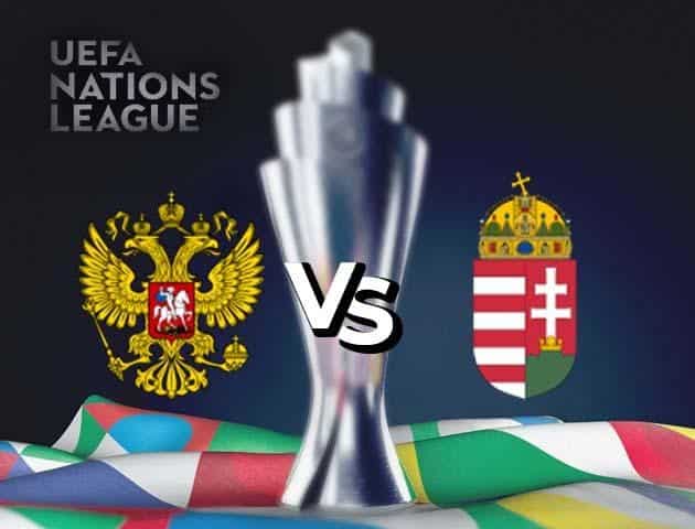 Soi kèo nhà cái Nga vs Hungary, 15/10/2020 - Nations League