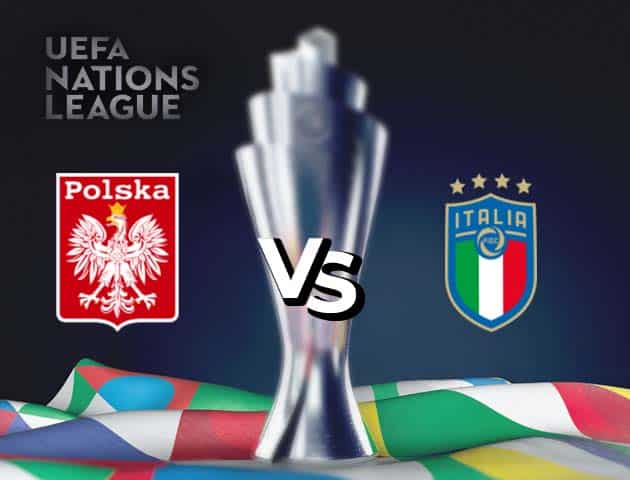 Soi kèo nhà cái Ba Lan vs Italia, 12/10/2020 - Nations League