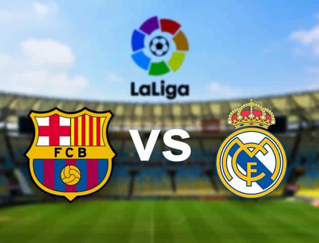 Soi kèo nhà cái Barcelona vs Real Madrid, 25/10/2020 - VĐQG Tây Ban Nha