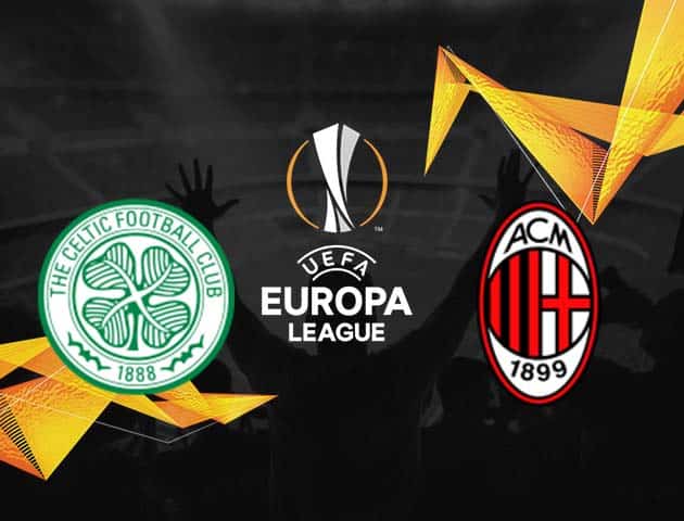 Soi kèo Win2888win288 Celtic vs AC Milan, 23/10/2020 – Cúp C2 Châu Âu