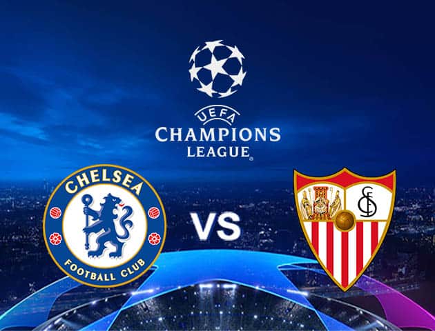 Soi kèo Win2888win288 Chelsea vs Sevilla, 21/10/2020 – Cúp C1 Châu Âu