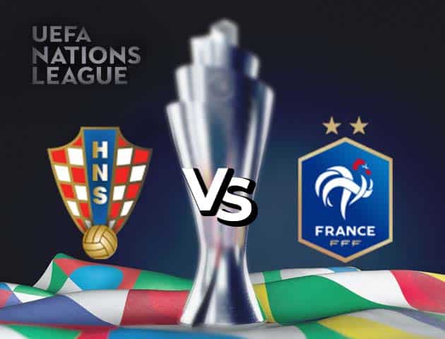 Soi kèo nhà cái Croatia vs Pháp, 15/10/2020 - Nations League