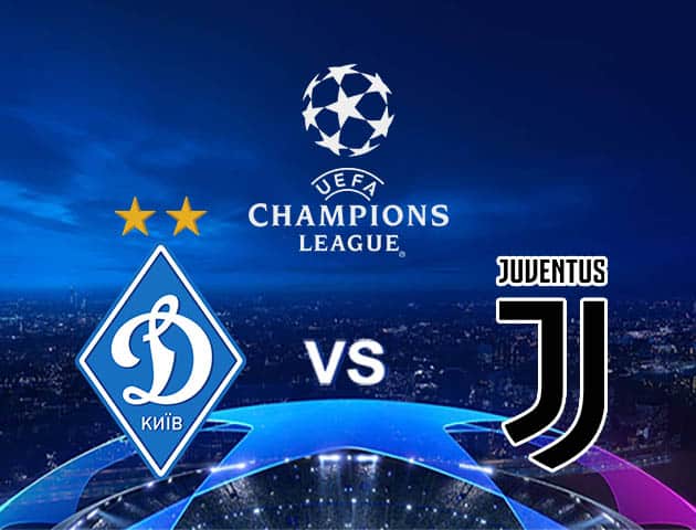 Soi kèo Win2888win288 Dyn. Kyiv vs Juventus, 20/10/2020 – Cúp C1 Châu Âu