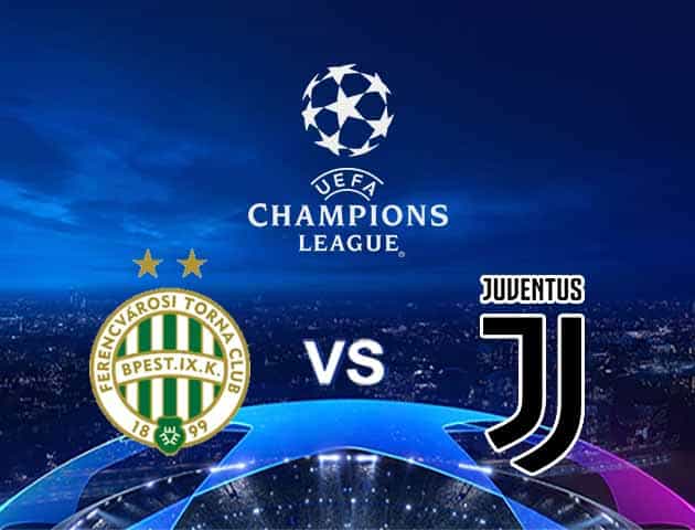 Soi kèo Win2888win288 Ferencvaros vs Juventus, 05/11/2020 – Cúp C1 Châu Âu