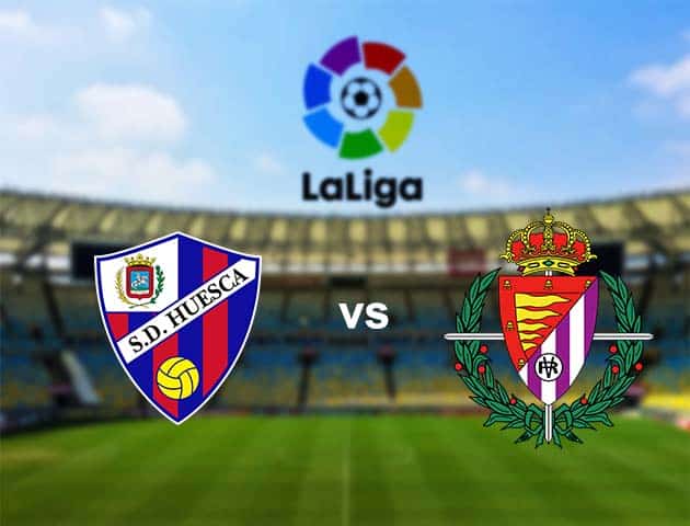 Soi kèo nhà cái Huesca vs Real Valladolid, 18/10/2020 - VĐQG Tây Ban Nha