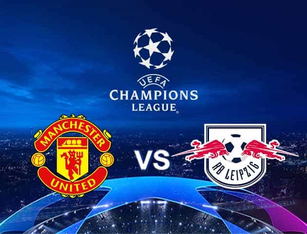 Soi kèo Win2888win288 Manchester Utd vs RB Leipzig, 29/10/2020 – Cúp C1 Châu Âu