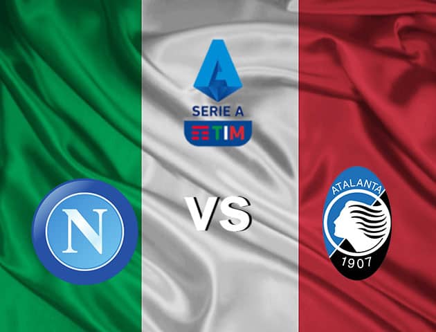 Soi kèo nhà cái Napoli vs Atalanta, 17/10/2020 - VĐQG Ý [Serie A]