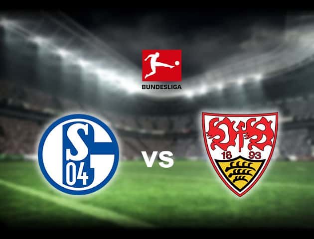 Soi kèo nhà cái Schalke 04 vs Stuttgart, 31/10/2020 - VĐQG Đức [Bundesliga]