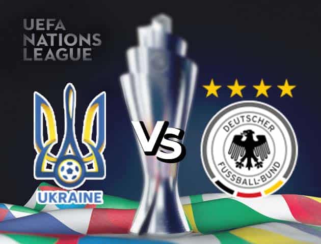 Soi kèo nhà cái Ukraine vs Đức, 11/10/2020 - Nations League