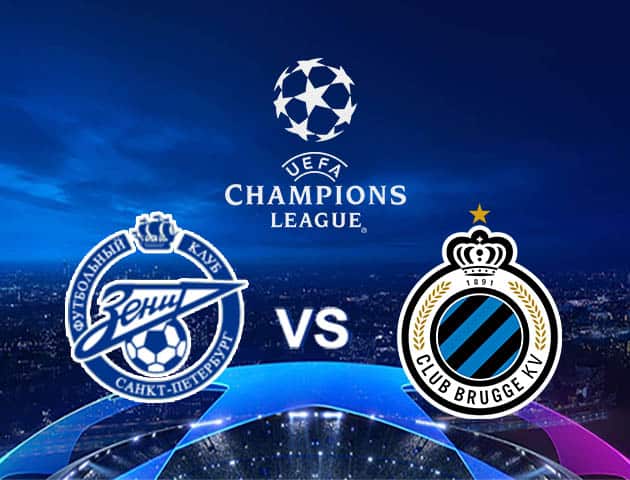 Soi kèo Win2888win288 Zenit vs Club Brugge KV, 20/10/2020 – Cúp C1 Châu Âu