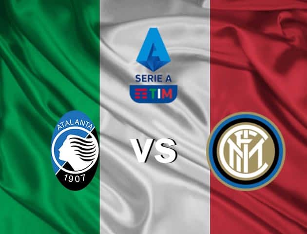 Soi kèo nhà cái Atalanta vs Inter, 8/11/2020 - VĐQG Ý [Serie A]