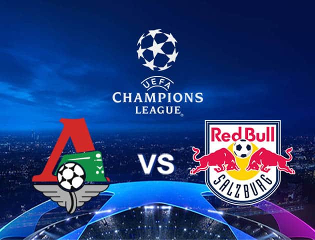 Soi kèo Win2888win288 Lokomotiv Moscow vs Salzburg, 02/12/2020 – Cúp C1 Châu Âu