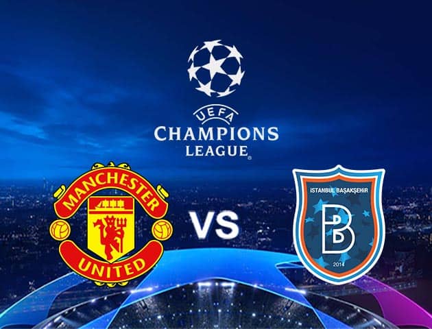 Soi kèo Win2888win288 Man Utd vs Istanbul Basaksehir, 25/11/2020 – Cúp C1 Châu Âu