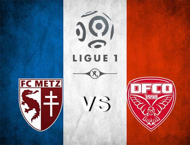 Soi kèo Win2888win288 Metz vs Dijon, 8/11/2020 – VĐQG Pháp [Ligue 1]