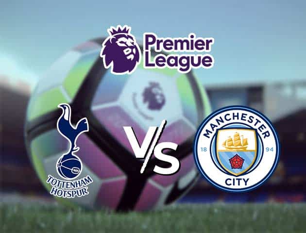 Soi kèo nhà cái Tottenham Hotspur vs Manchester City, 21/11/2020 - Ngoại Hạng Anh