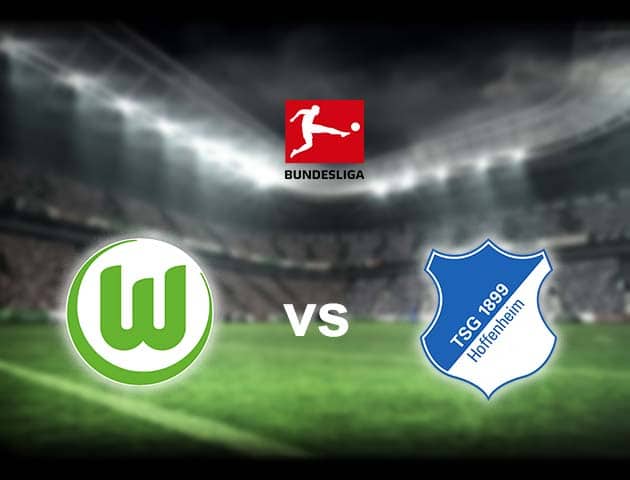 Soi kèo nhà cái Wolfsburg vs Hoffenheim, 8/11/2020 - VĐQG Tây Ban Nha